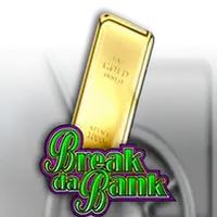 Break Da Bank
